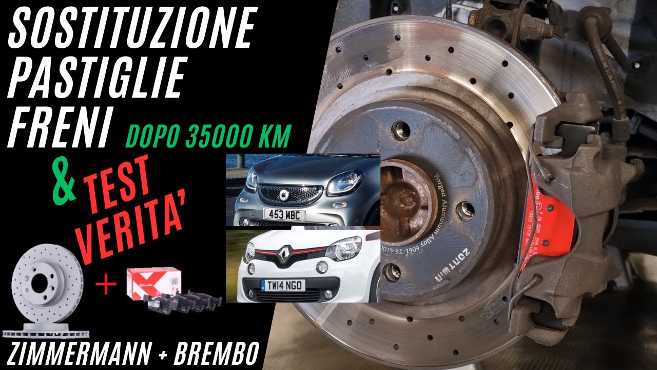 Sostituzione pastiglie freno per Smart 453 e Renault Twing 3 | Recensione Brembo Extra + Zimmermann