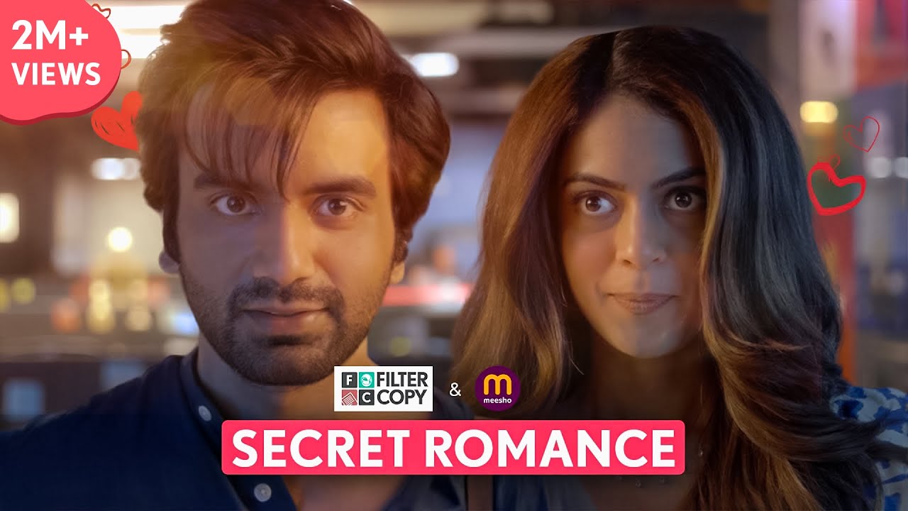 FilterCopy | Secret Romance | ft. Ayush Mehra, Anya Singh | Cute Love Story | Music Video