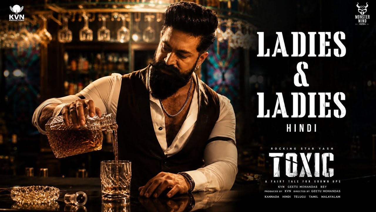 Ladies and Ladies Teaser | Toxic Official Teaser | Yash | Kiara Advani | T Prime Studio