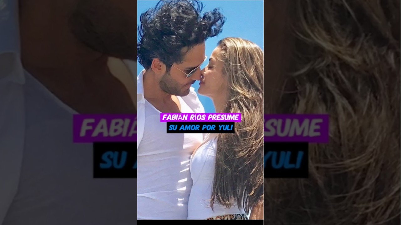 Fabi&aacute;n R&iacute;os: Presume su amor a su esposa #fabianrios #yuliferreira #parati #chisme #fyp #podcast