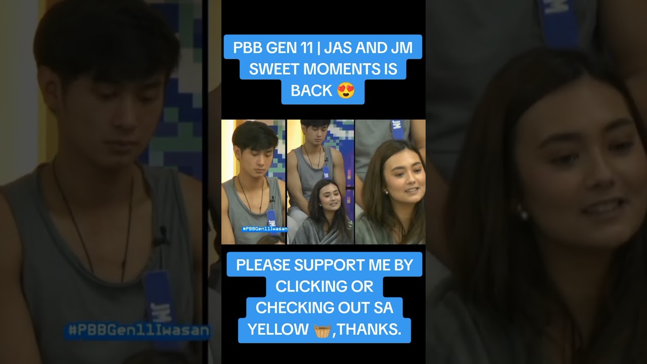 PBB GEN 11 | JAS AND JM SWEET MOMENTS IS BACK