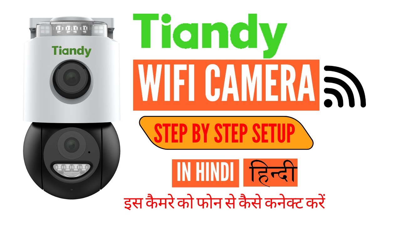 Tiandy WiFi Camera TC-H363N Complete Setup (Hindi) / Best Outdoor wireless camera connect with phone