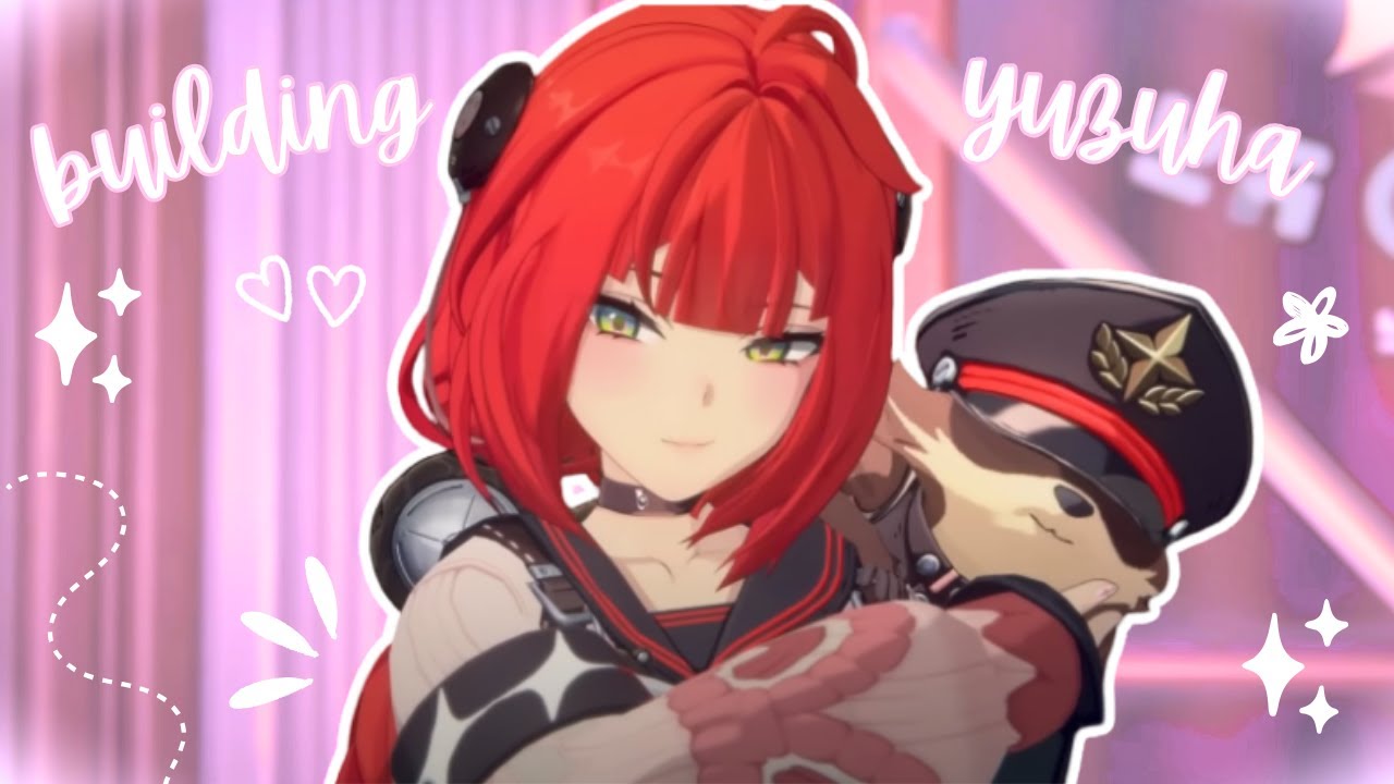 building yuzuha !! cozy gameplay | ✦ zenless zone zero