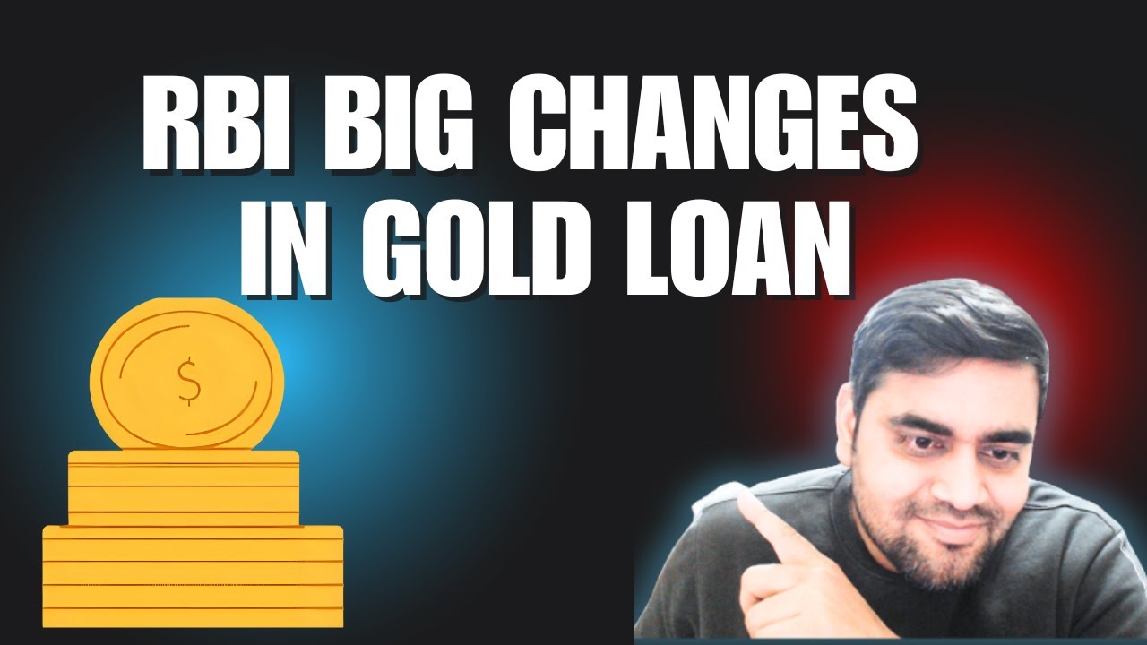 RBI Big Changes in Gold Loan