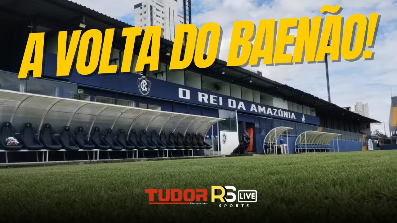 🚨🦁VOLTA DO LE&Atilde;O AO BAEN&Atilde;O! Remo prepara est&aacute;dio para batalhas da S&eacute;rie B!