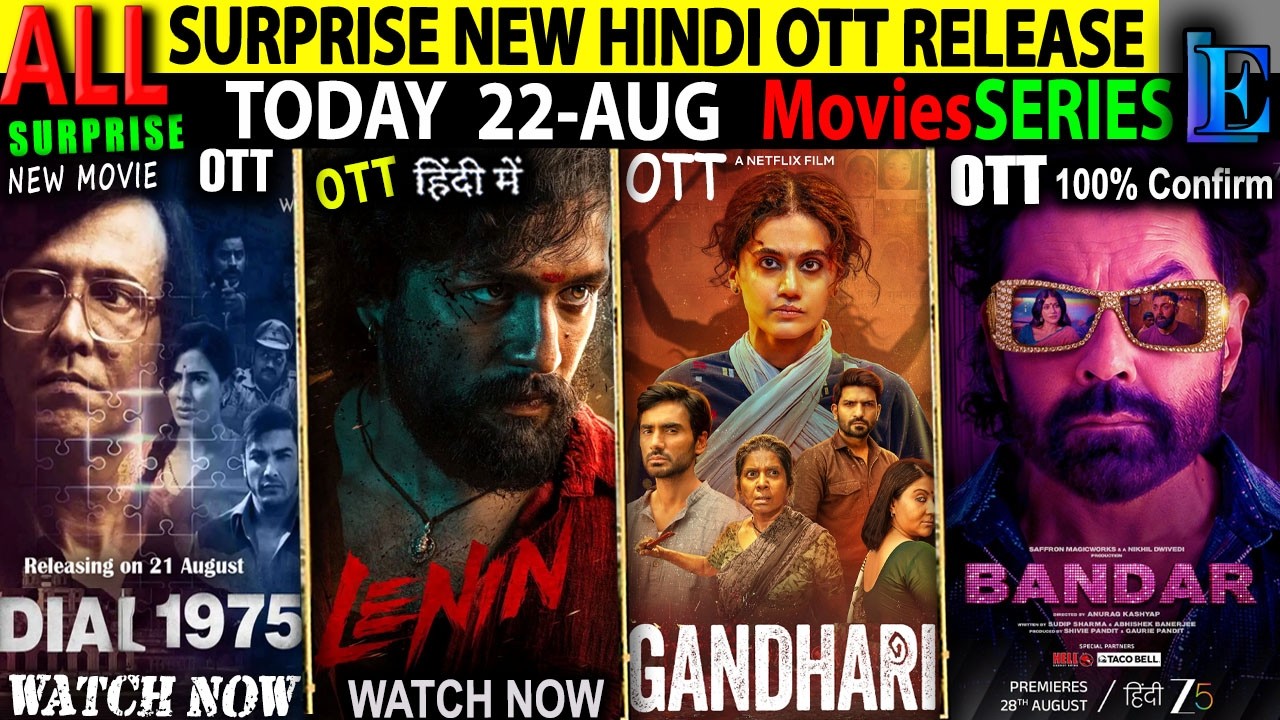 SURPRISE TODAY NEW Hindi OTT Release 22-AUG l Bandar-LENIN-Gandhari-ToxicHindiTrailer-MovieSeries