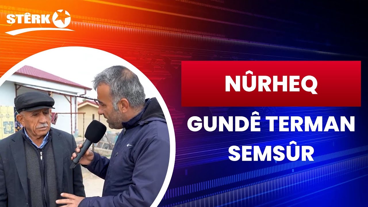 Nûrheq - Gundê Terman / Semsûr