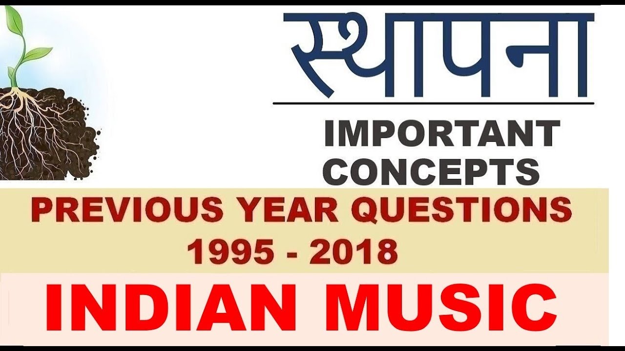 IAS Previous Year Art & Culture Questions | Lecture 06 | Indian Music