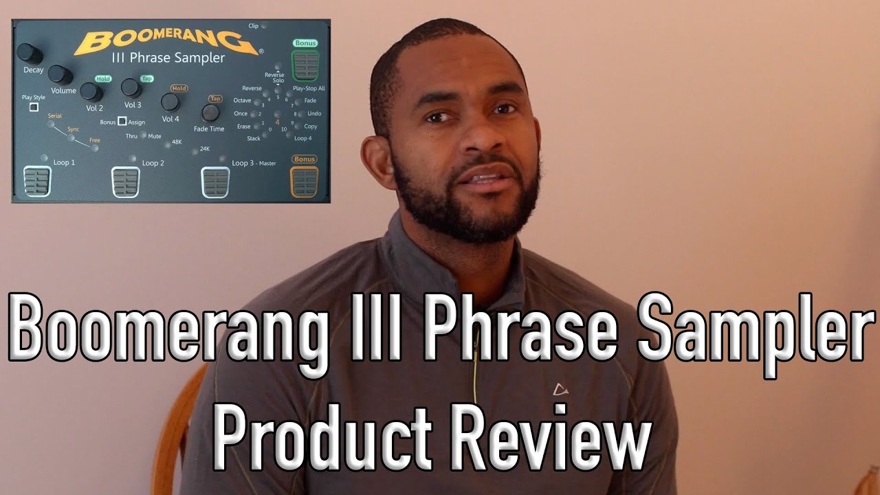 Review of the Boomerang III Phrase Sampler - DonaldWaugh.com