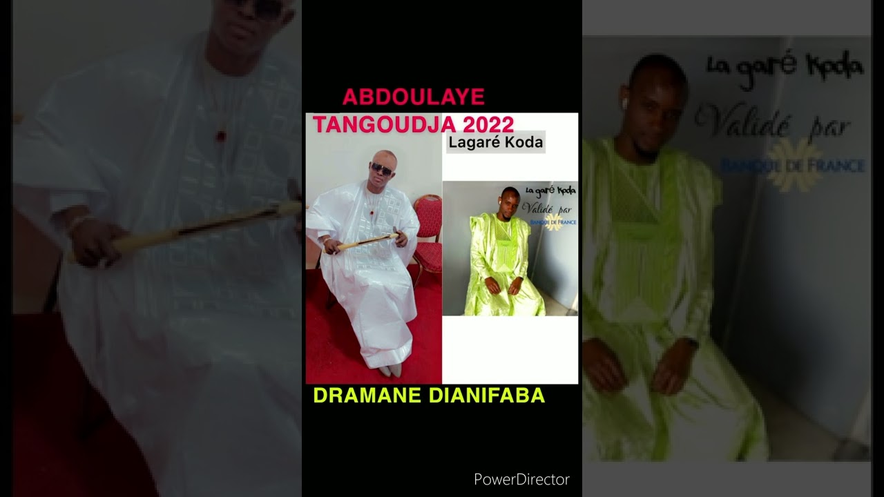 Abdoulaye Tangoudja 2022 « Dramane Dianifaba »