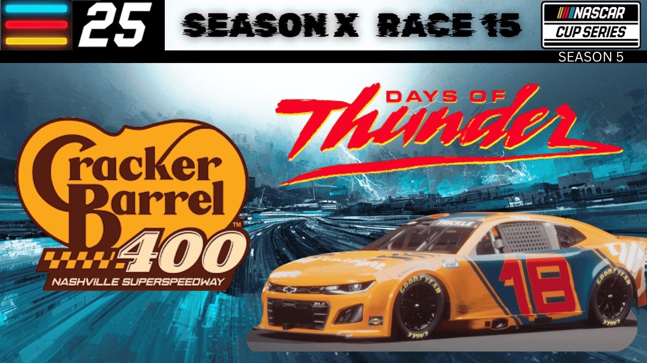 NASCAR 25 | Career | Cup Series | Season 5 | Race 15 |  Nashville