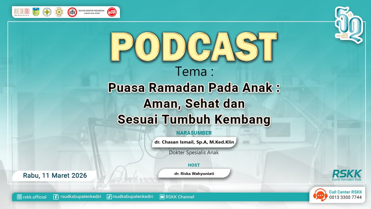 Podcast Puasa Ramadhan Pada Anak: Aman, Sehat dan Sesuai Tumbuh Kembang
