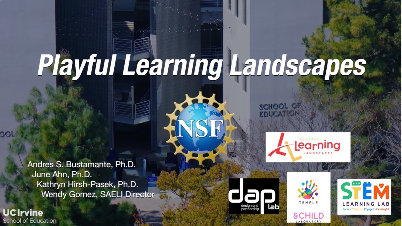 Playful Learning Landscapes - UC Irvine x SAELI x NSF