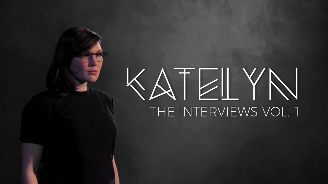 Radnor - Katelyn (The Interviews Vol. 1)
