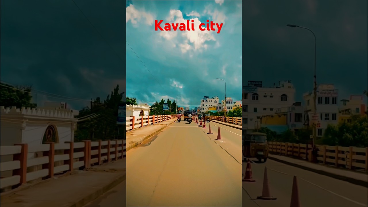 Kavali city | #nellore                           #beautifulnature