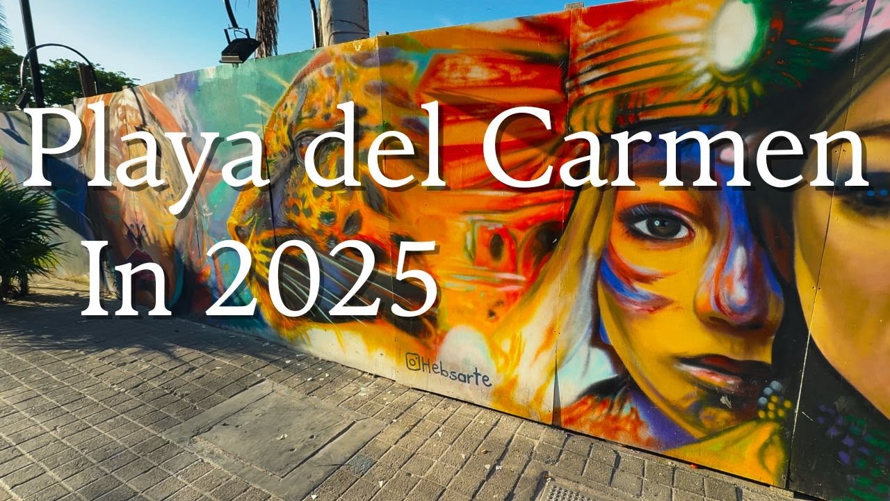 Is Playa del Carmen in 2025 worth it? | Playa del Carmen, Mexico 🇲🇽