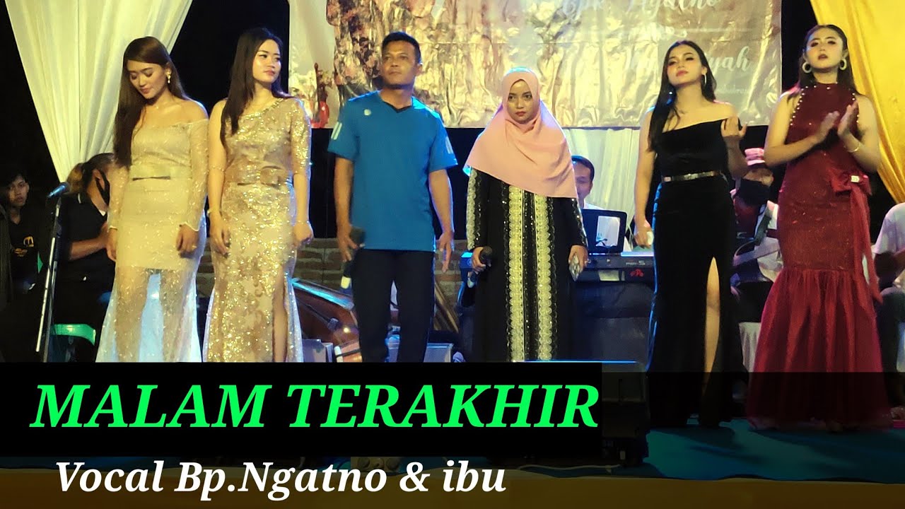 Malam Terakhir - Bp.Ngatno & ibu