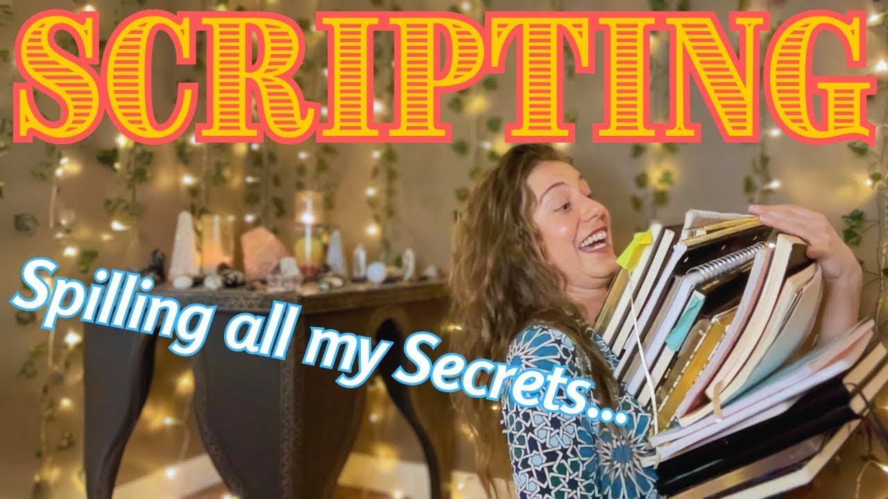 7 SCRIPTING Techniques that REALLY work (& tricks to manifest faster)