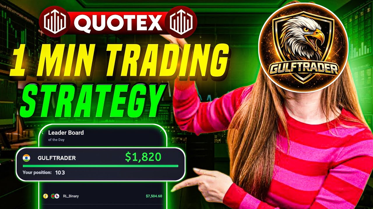 Quotex 1 Minute Powerful Strategy | Best Short Time Trading Strategy | Gulf Trader