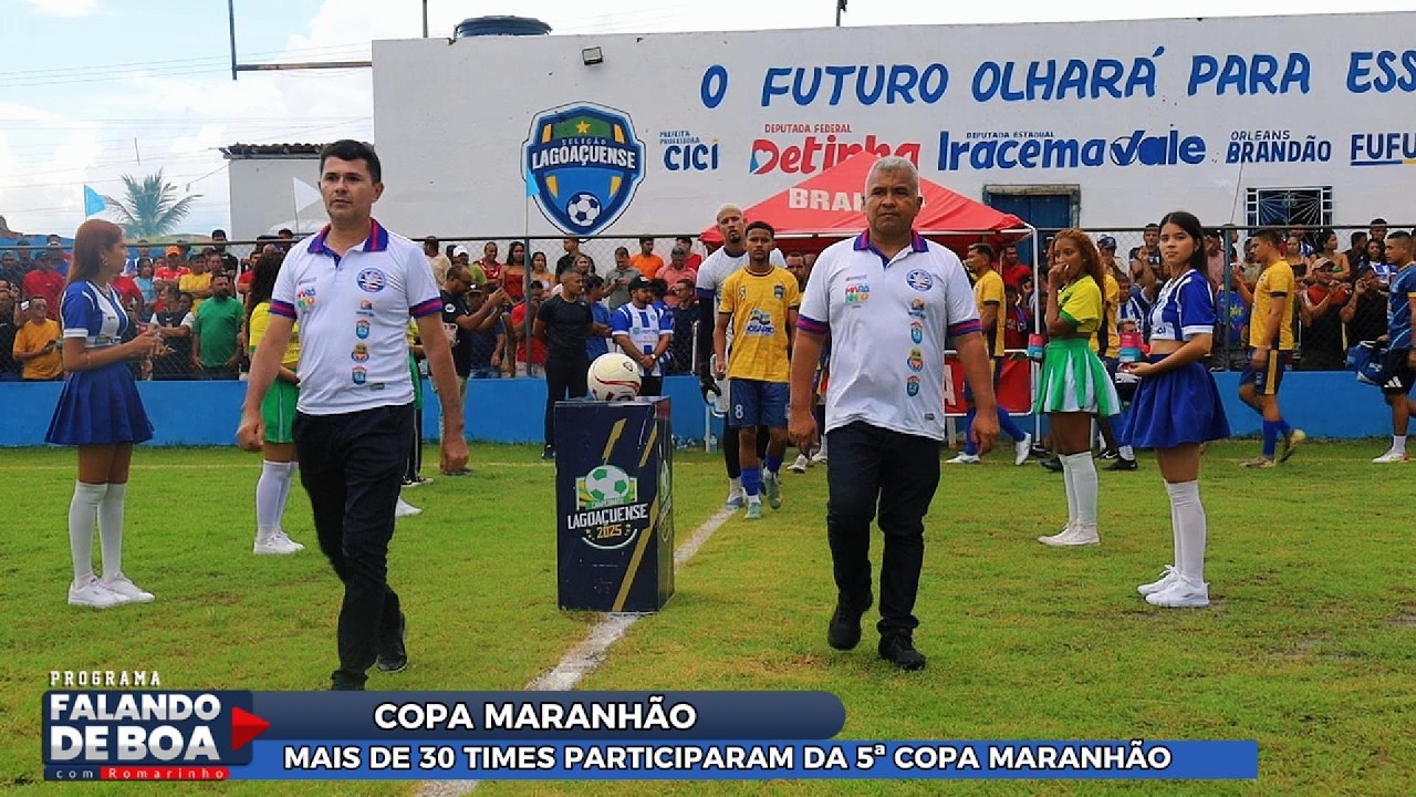 MAIS DE 30 TIMES PARTICIPARAM DA 5ª COPA MARANHÃO