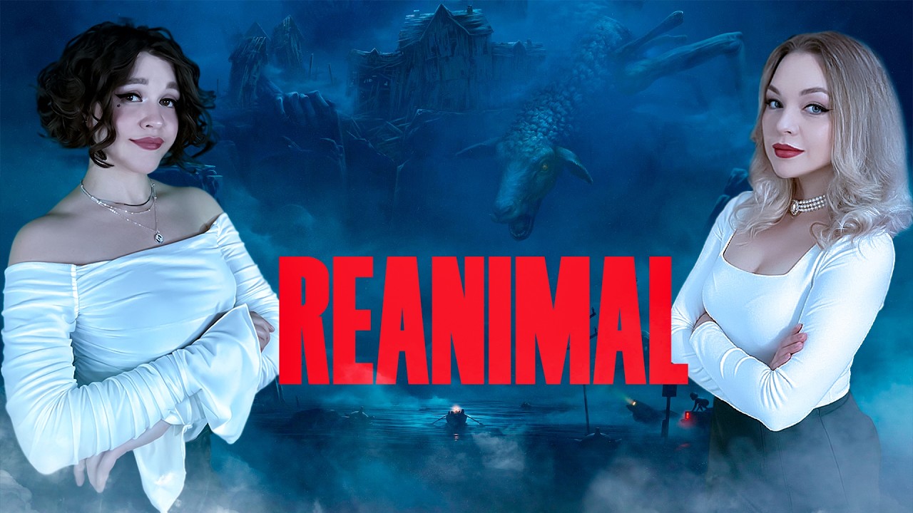 REANIMAL | КООП с @Cintriyka【#2】