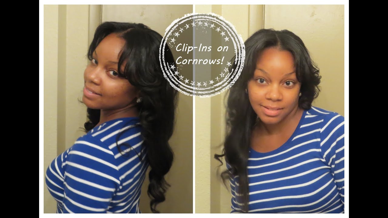 Transitioning Style: Clip-In Weave on Cornrows