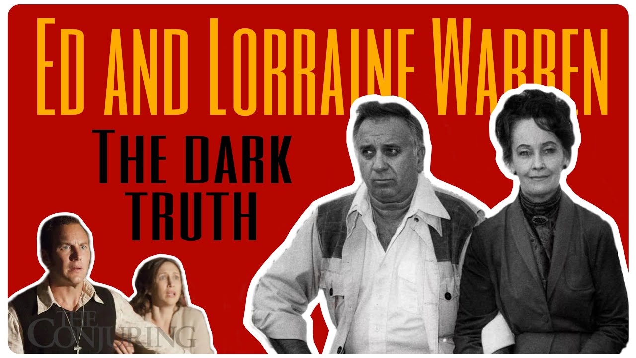 The Dark Truth About Ed & Lorraine Warren: Hidden Secrets and Controversial Past