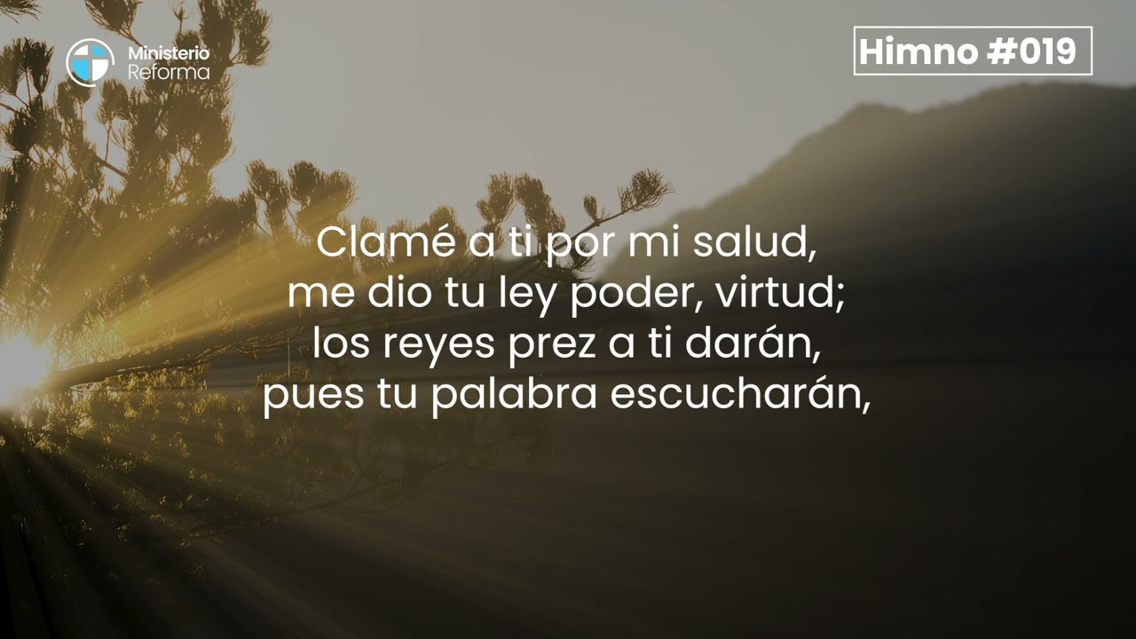 HIMNO #19 - CON ALMA Y VOZ TE ALABAR&Eacute;