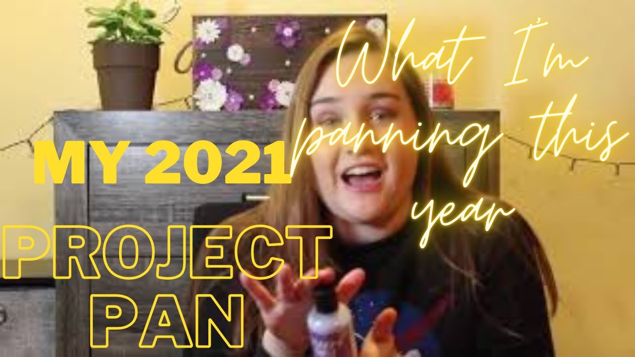 Project pan 2021 Intro
