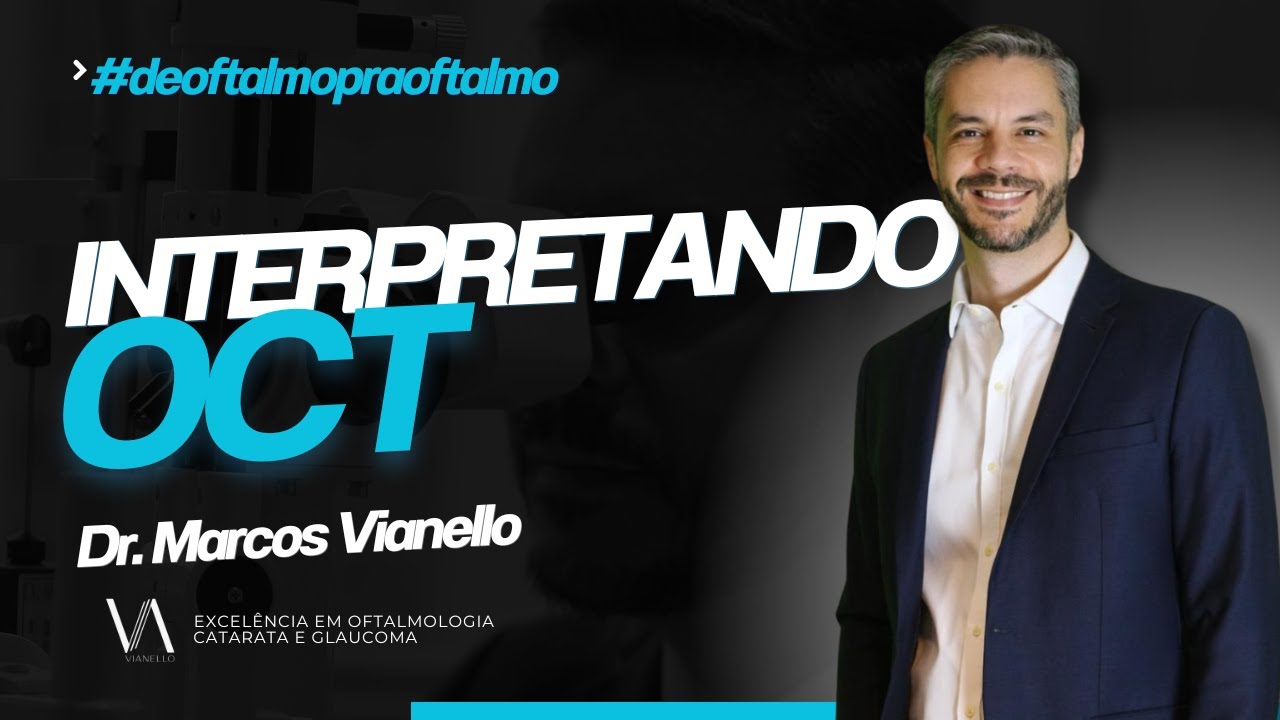 Como interpretar um OCT: princípios essenciais