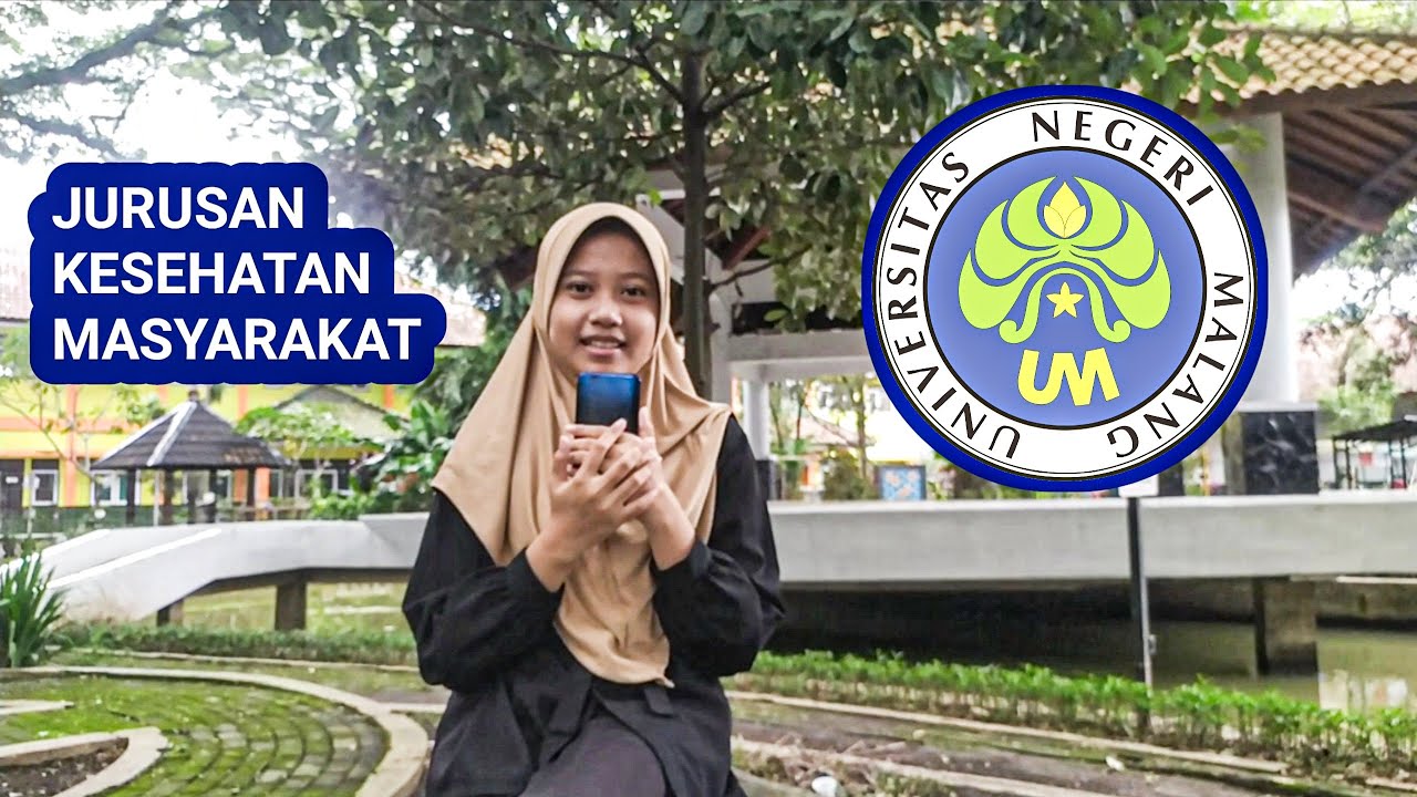 KULIAH JURUSAN KESEHATAN MASYARAKAT DI UNIVERSITAS NEGERI MALANG