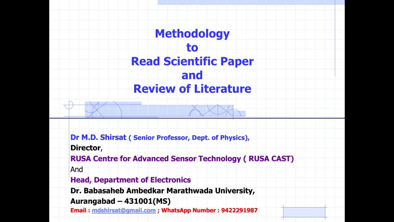 Methodology to Read Scientific Paper and Review of Literature