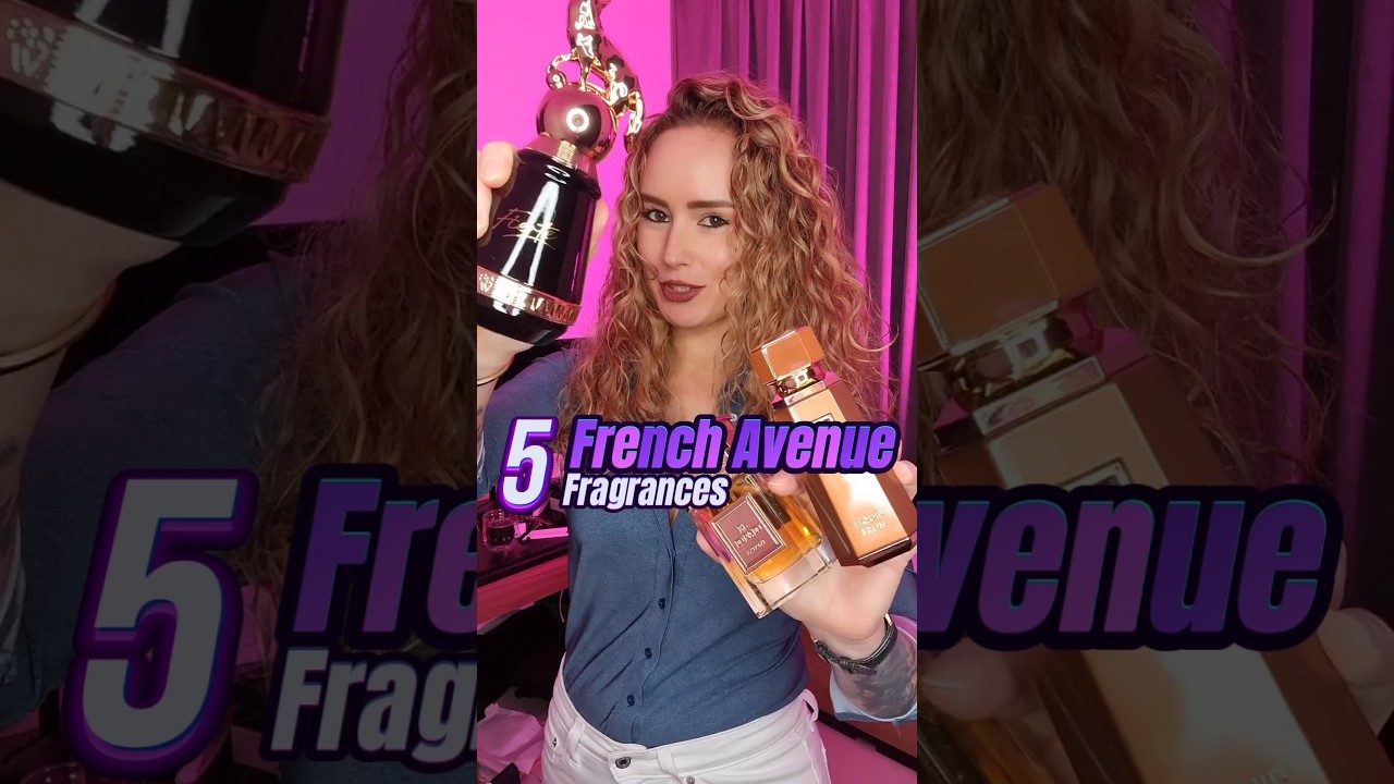 Top 5 French Avenue Fragrances