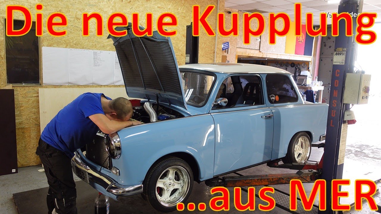 #5 Kupplung 2.0 Teil 1 - Revolution oder Reinfall? - Trabant 353W (Wabant)