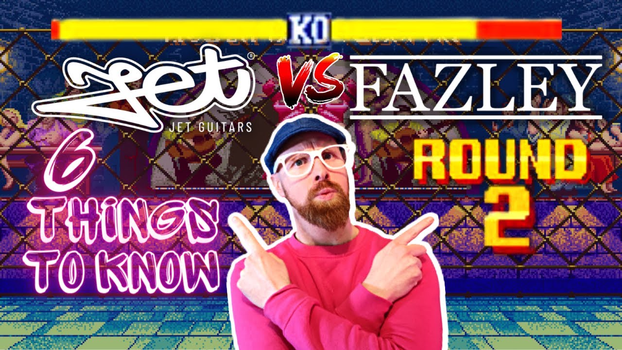 Гитары Jet и Fazley — 6 вещей, которые нужно знать — Раунд 2!