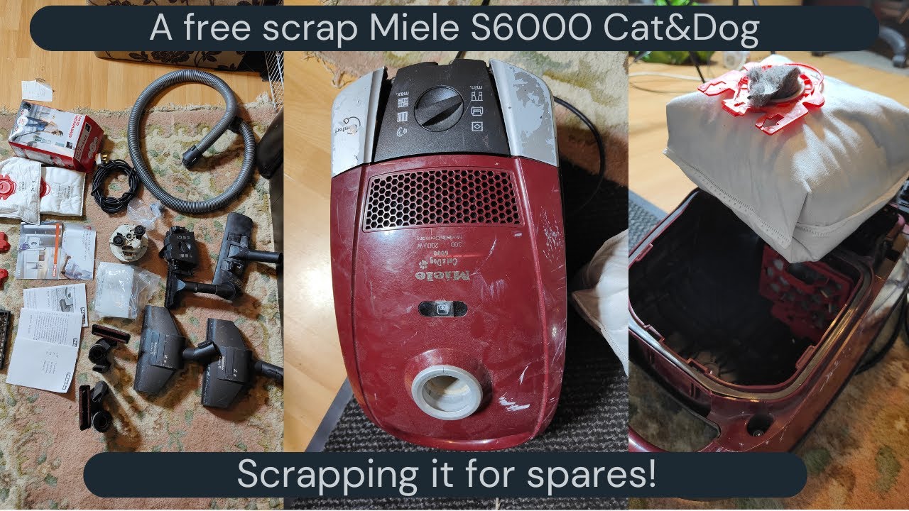 Miele S6000 Cat & Dog - Scrapping for Parts!