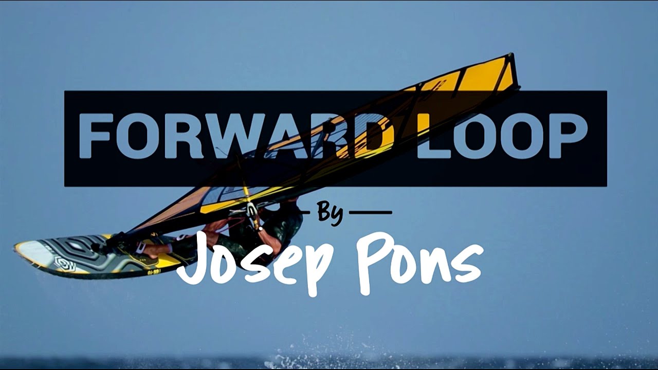 How to Forward Loop in Windsurfing &ndash; Step by Step Tutorial