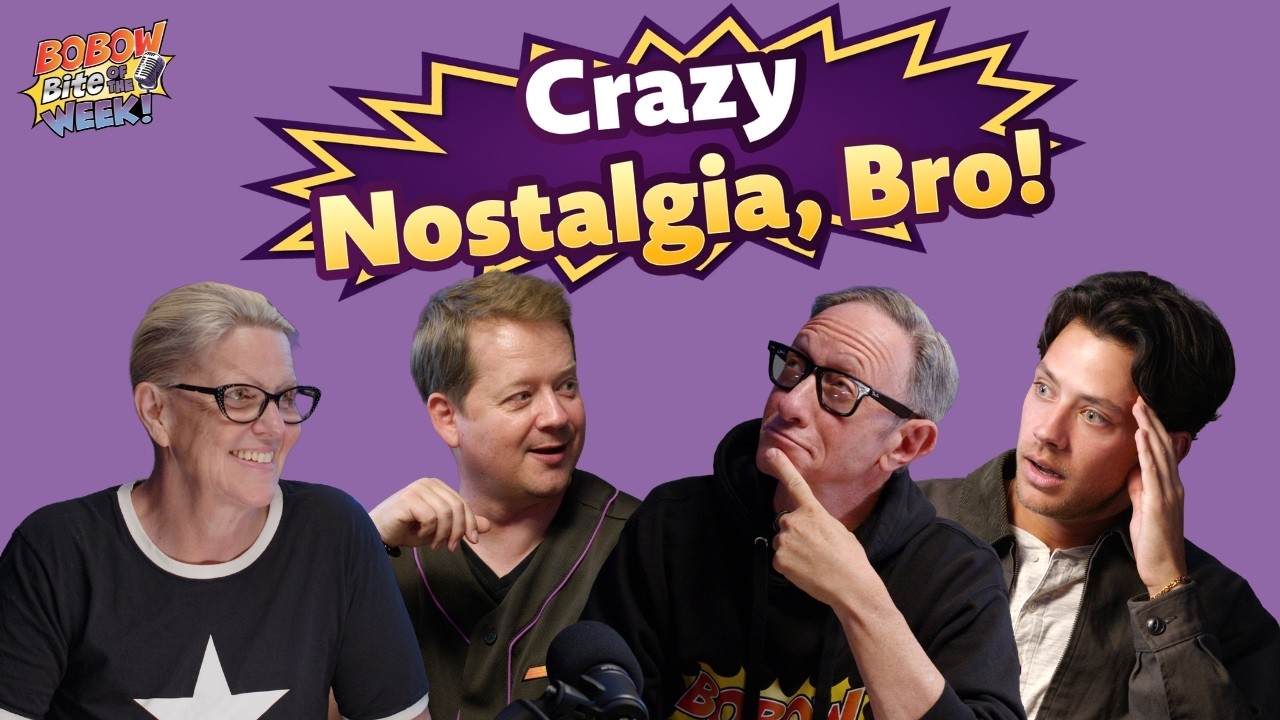 Crazy Nostalgia, Bro!