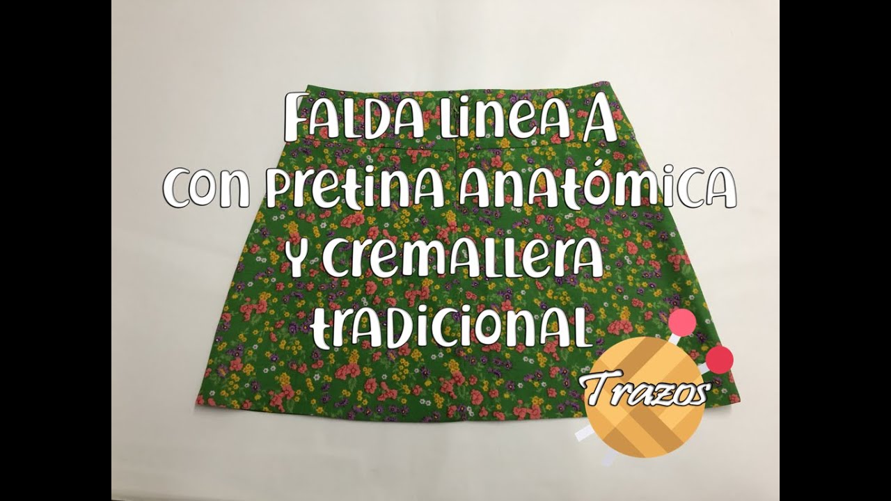 Confección de falda línea A, con pretina anatómica y cremallera tradicional.