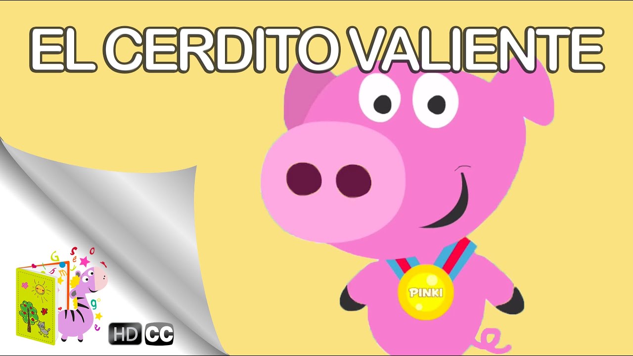 Cuentos de Cerditos: EL CERDITO VALIENTE DE LA GRANJA [En Espa&ntilde;ol]