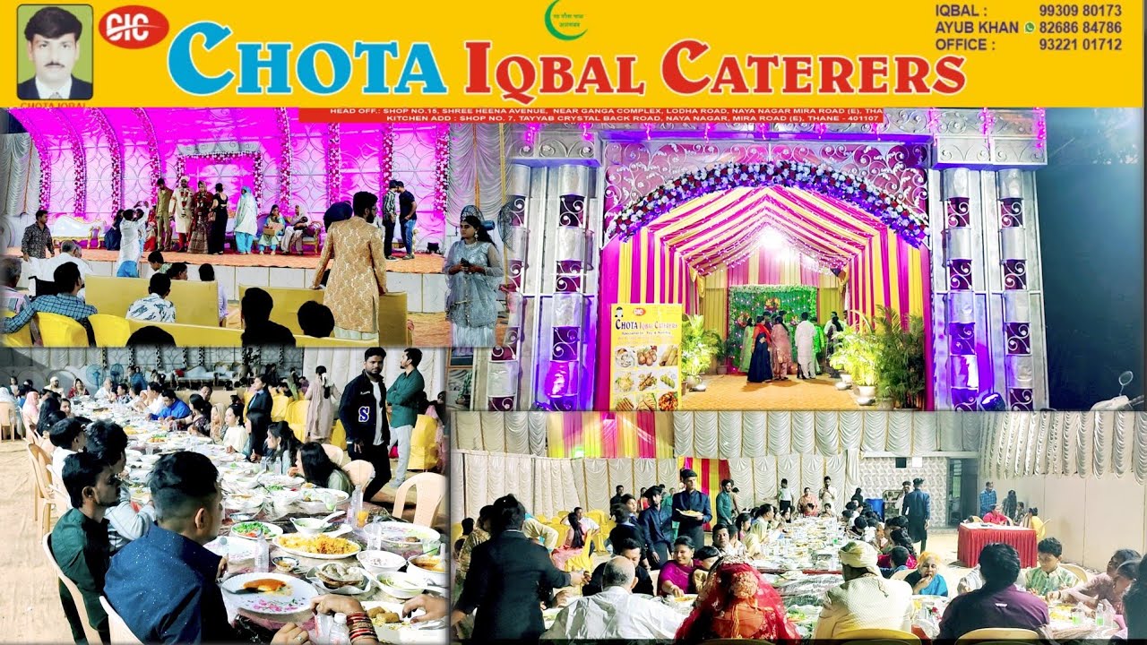 CHHOTA IQBAL CATERERS BEST CATERING SERVICE FATIMA HALL MIRA ROAD.(E) December 18, 2022