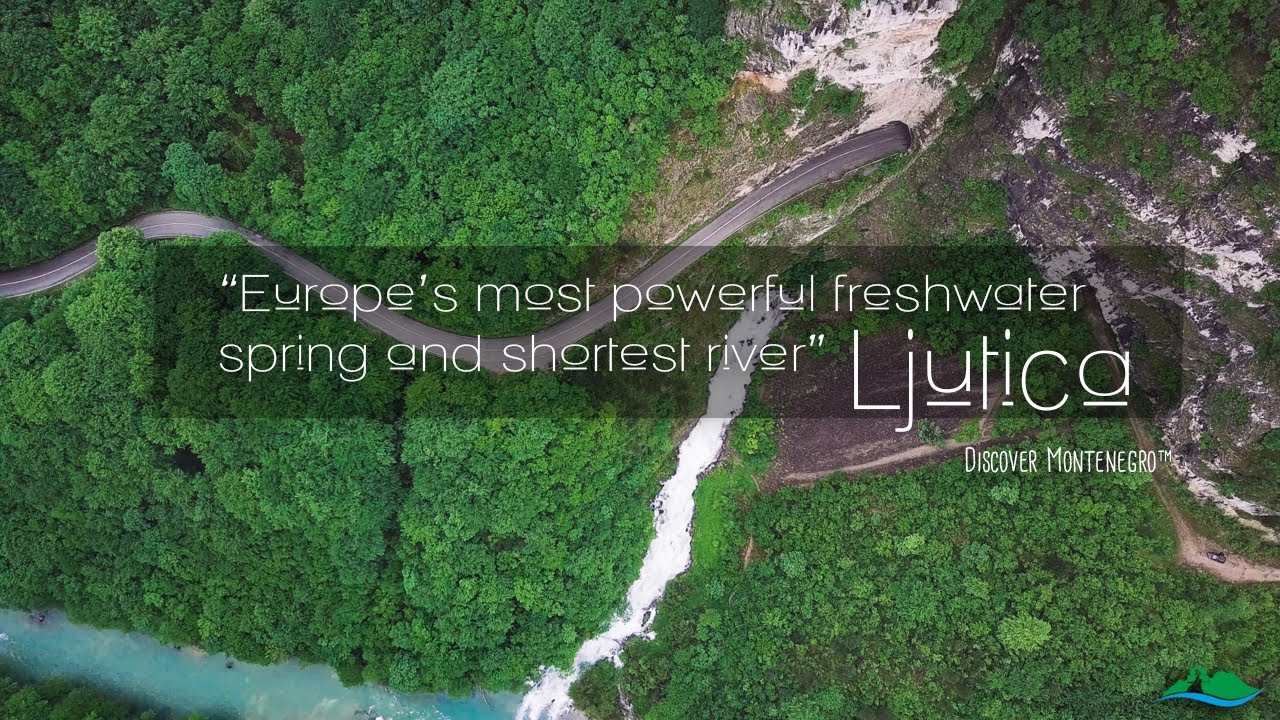 Europe's shortest and strongest river Ljutica ~ Discover Montenegro in colour &trade; | #montenegro