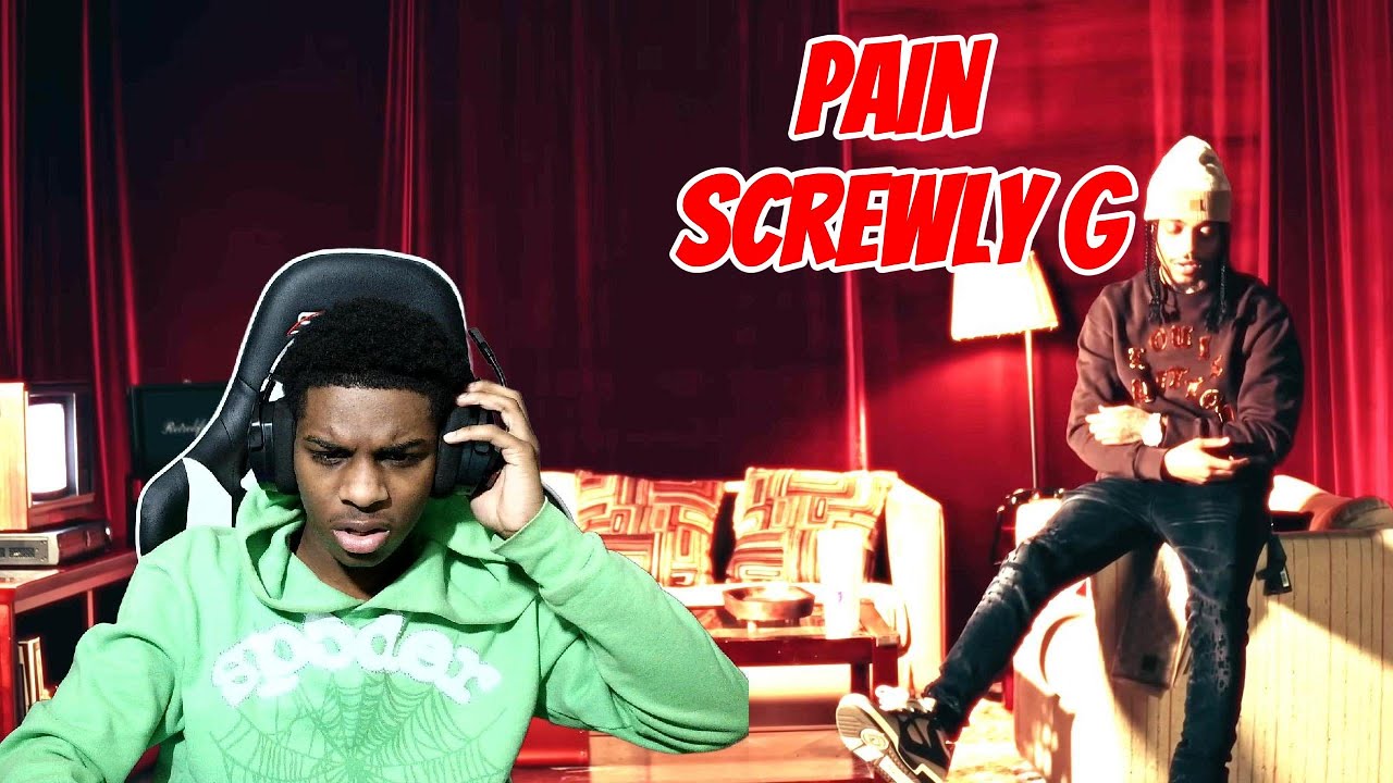 SCREWLY G DROPPED A PAIN SONG !Screwly G - “Missing The Old Me” (Official Video) reaction
