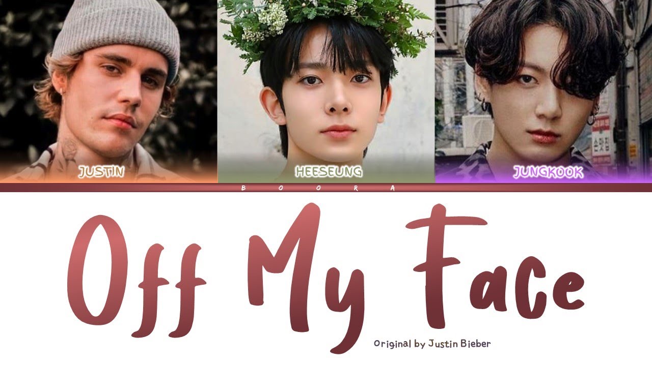 Justin Bieber ft. ENHYPEN Heeseung & BTS Jungkook — Off My Face Cover Mashup Lyrics
