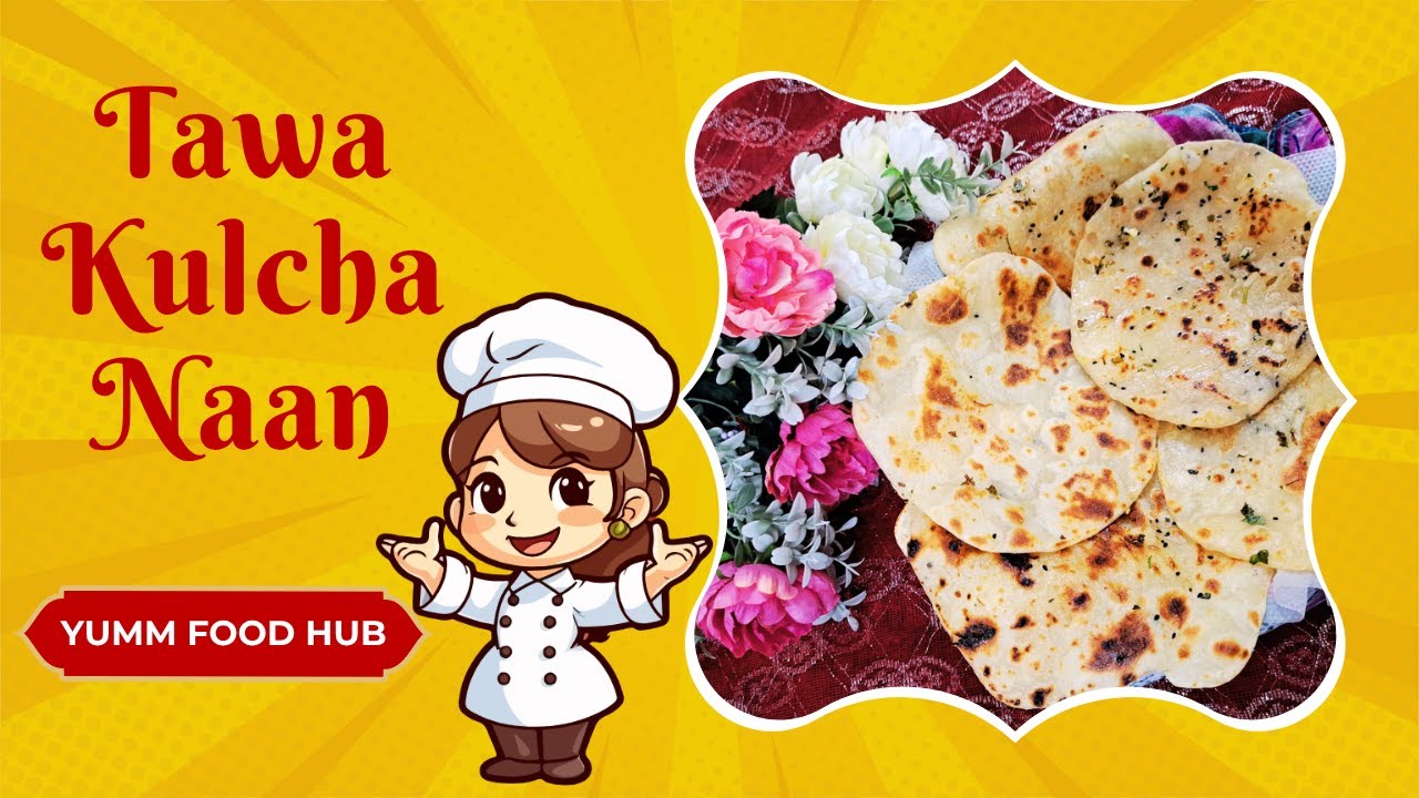 🔥 Tawa Kulcha Naan Recipe | Easy Indian Recipe By Yumm Food Hub 🫓
