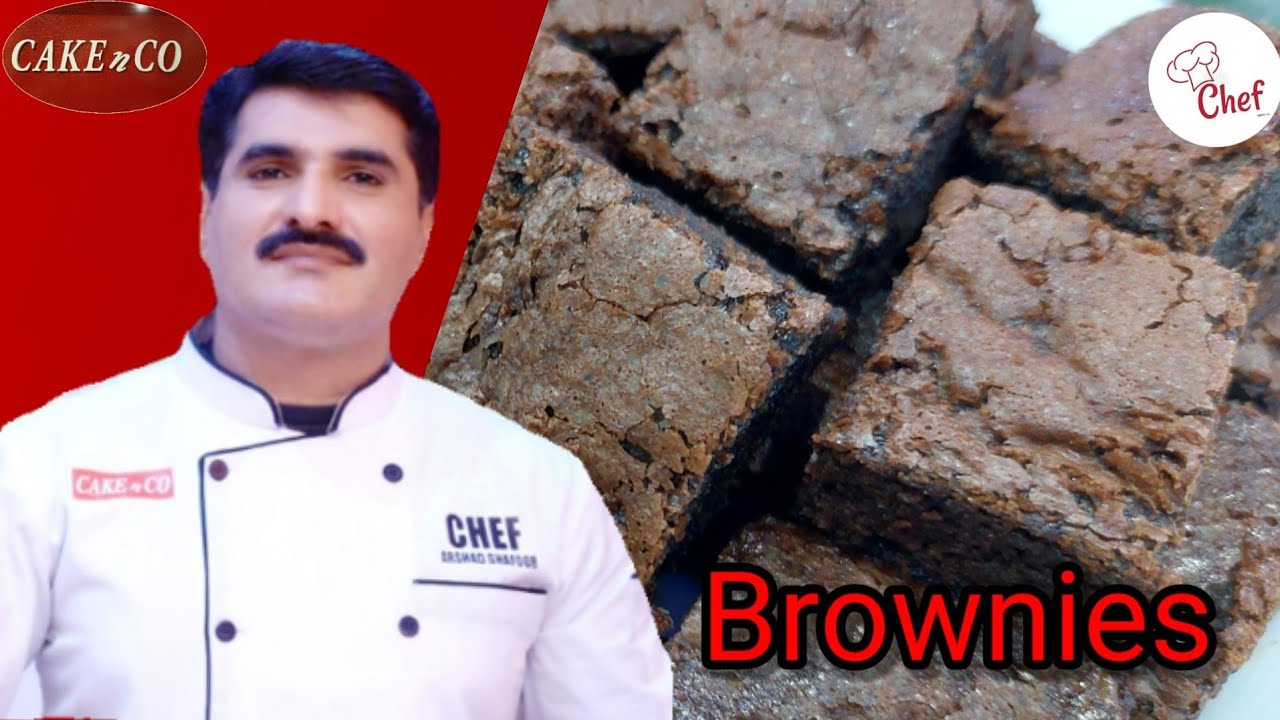 Brownies/ Chef Arshad ghafoor/Cake n Co