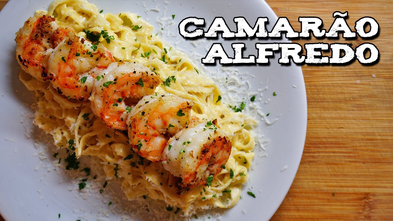Camarão no Alho com Fettuccine Alfredo