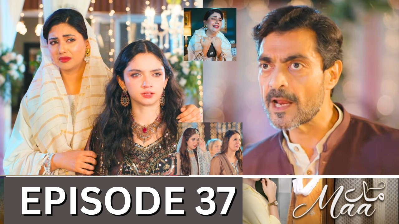 Maa Episode 37 Promo | Maa  Eapisode 36 Review | Maa  Episode 37 Teaser | Urdu TV