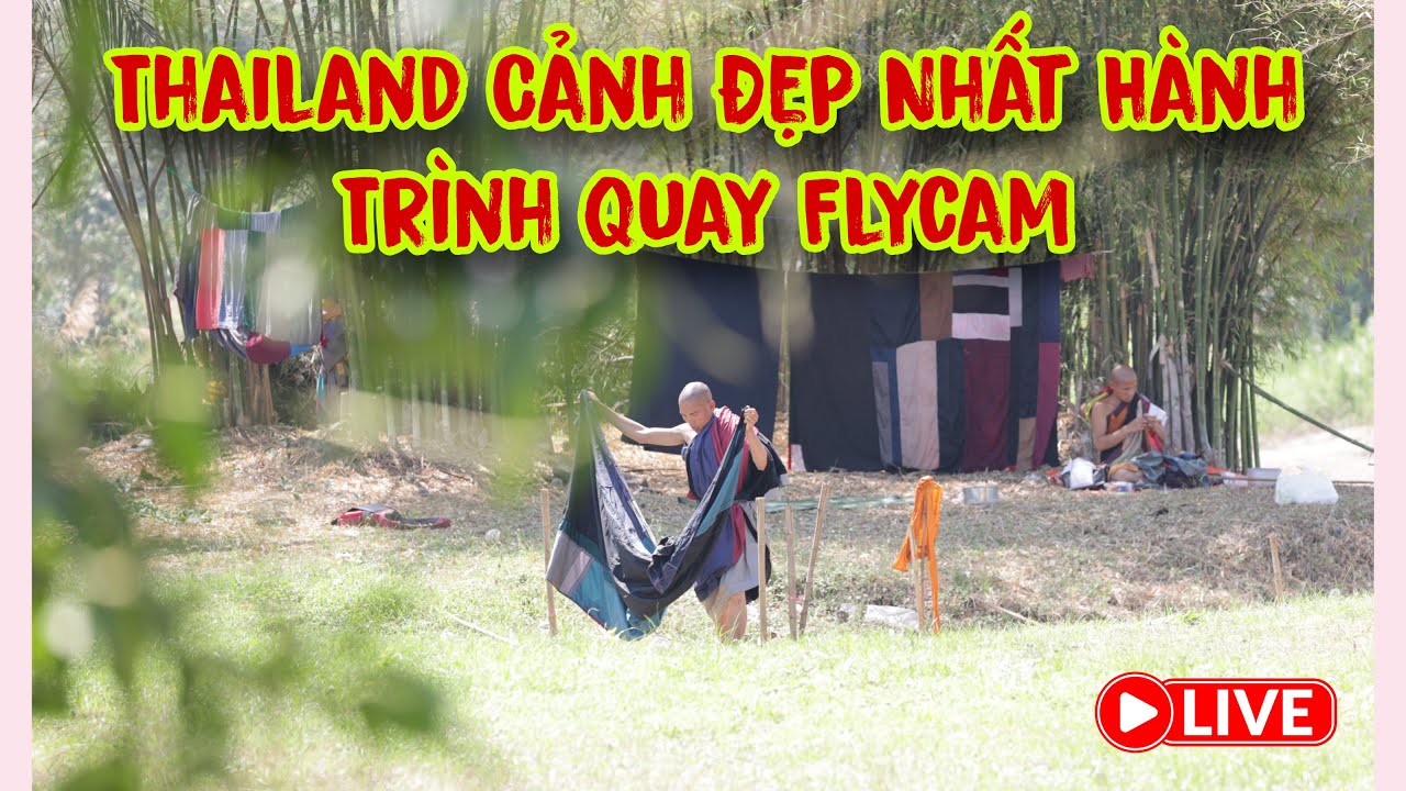 Thailand Cảnh Flycam Đẹp Nhất Từng Quay Kỉ Niệm Khó Quên Khi A PN Vô Hứa Hẹn Visa 