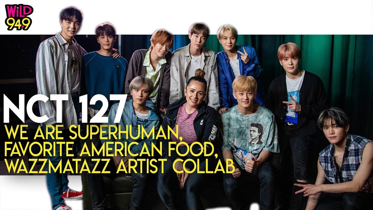 NCT 127 Talk 'We Are Superhuman,' Favorite American Food, and Possible Collabs